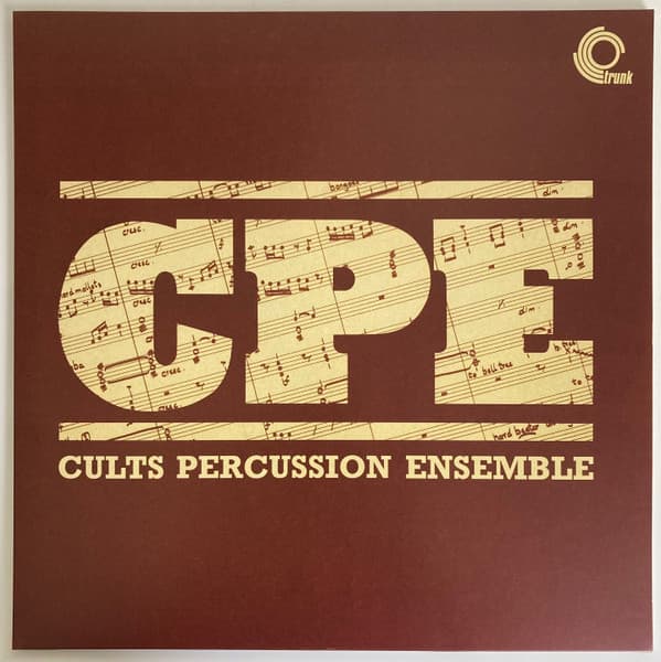 CULTS PERCUSSION ENSEMBLE - S/T