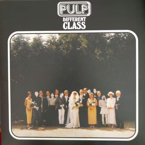 PULP - DIFFERENT CLASS (UK)