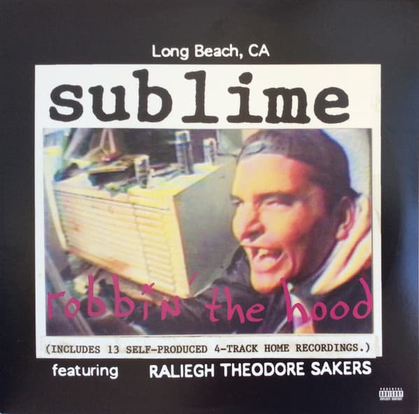 SUBLIME - ROBBIN THE HOOD (GATE)