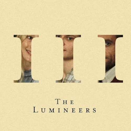 LUMINEERS - III