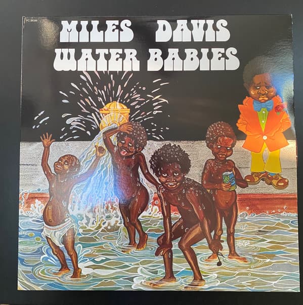 DAVIS, MILES - WATER BABIES