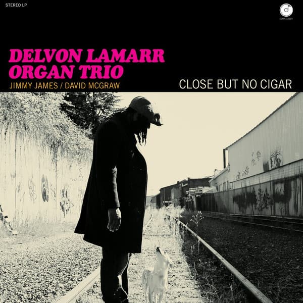 LAMARR, DELVON ORGAN TRIO - CLOSE BUT NO CIGAR