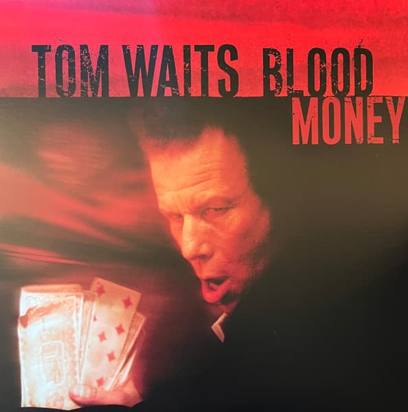 WAITS, TOM - BLOOD MONEY (COLOR WAX/REMASTERED)