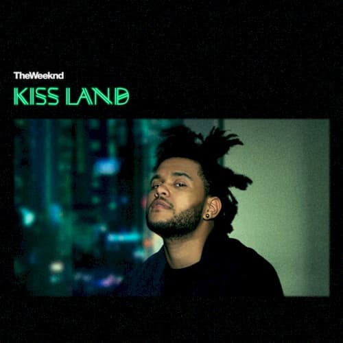 WEEKND - KISS LAND
