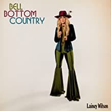 WILSON, LAINEY - BELL BOTTOM COUNTRY