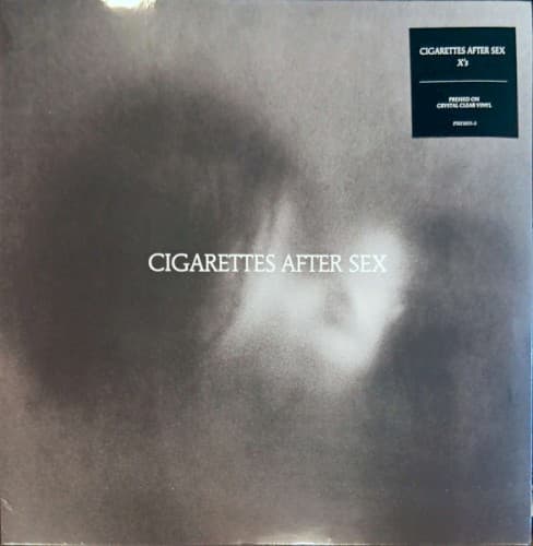 CIGARETTES AFTER SEX - X'S (CLEAR)