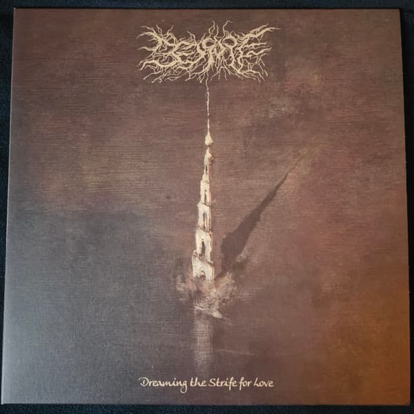BEDSORE - DREAMING THE STRIFE FOR LOVE (COLV) (GOL) (LTD)