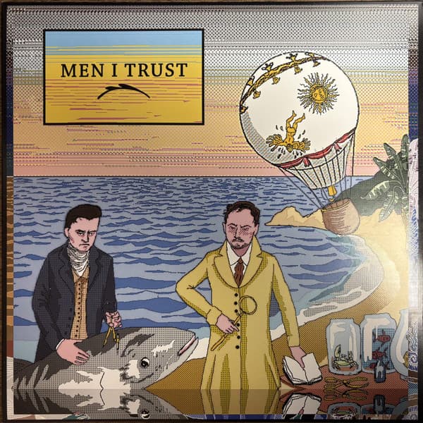 MEN I TRUST - MEN I TRUST (UK)
