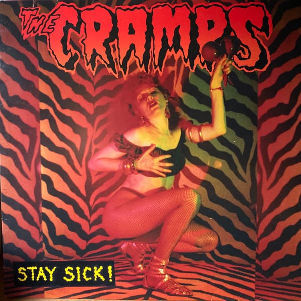 CRAMPS - STAY SICK