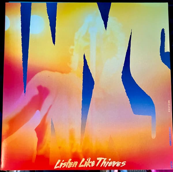 INXS - LISTEN LIKE THIEVES (40TH ANN'Y)