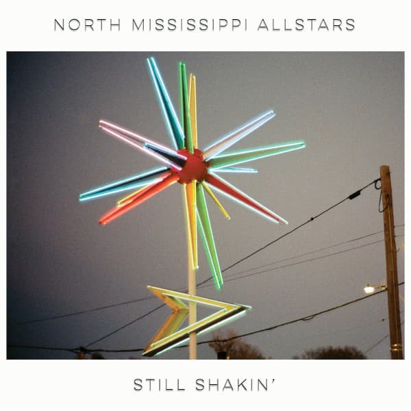 NORTH MISSISSIPPI ALLSTARS - STILL SHAKIN' (RAMBLIN RED/AUTOGRAPH)
