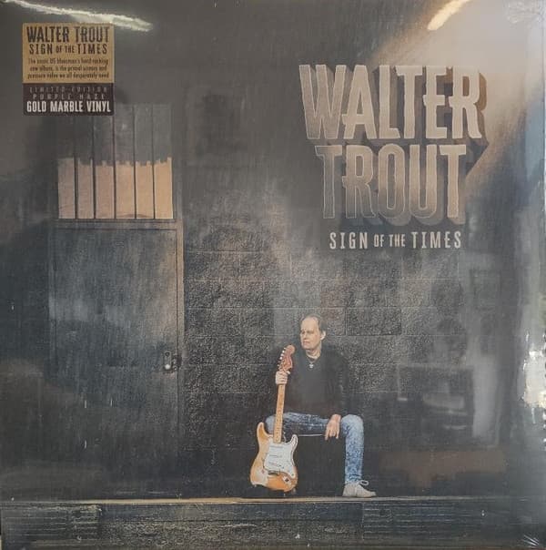 TROUT,WALTER - SIGN OF THE TIMES (GOLD MARBLE)