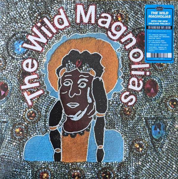 WILD MAGNOLIAS - WITH NEW OLREANS PROJECT (BLUE) (COLV) (LTD)