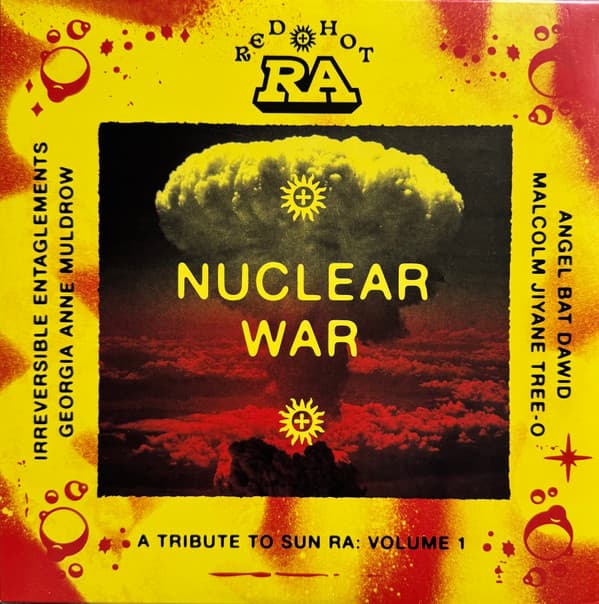 VARIOUS ARTISTS - NUCLEAR WAR: A TRIBUTE TO SUN RA VOLUME 1