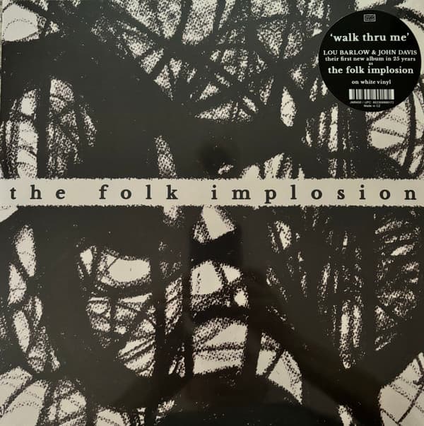 FOLK IMPLOSION, THE - WALK THRU ME (WHITE)