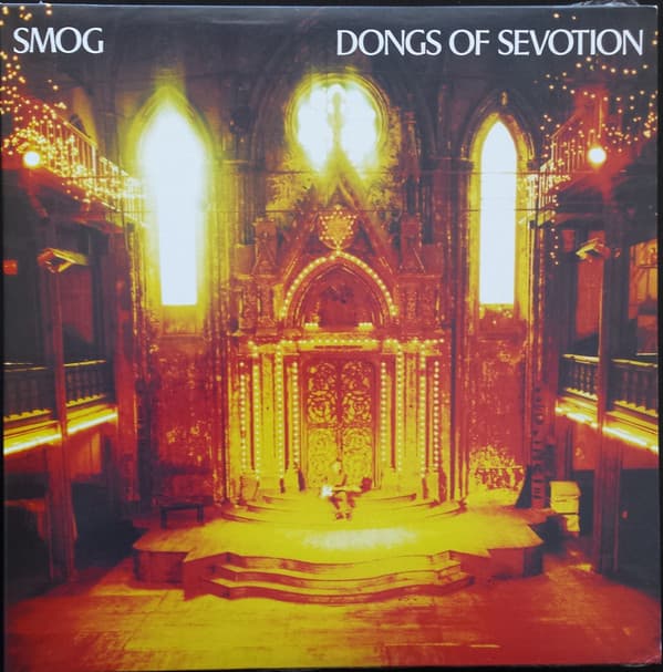 SMOG - DONGS OF SEVOTION