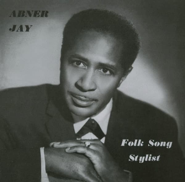 JAY, ABNER - FOLK SONG STYLIST