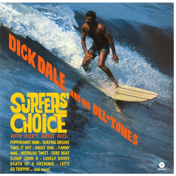 DALE,DICK & HIS DEL-TONES - SURFER'S CHOICE (SPA)