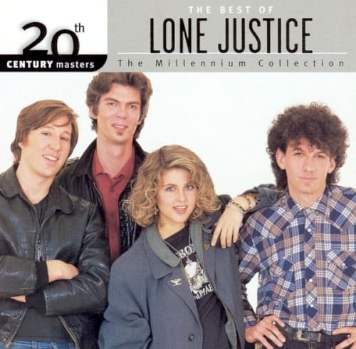 LONE JUSTICE - 20TH CENTURY MASTERS