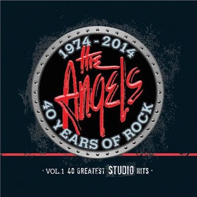 ANGELS, THE - 40 YEARS OF ROCK: 1974-2014
