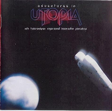 UTOPIA - ADVENTURES IN