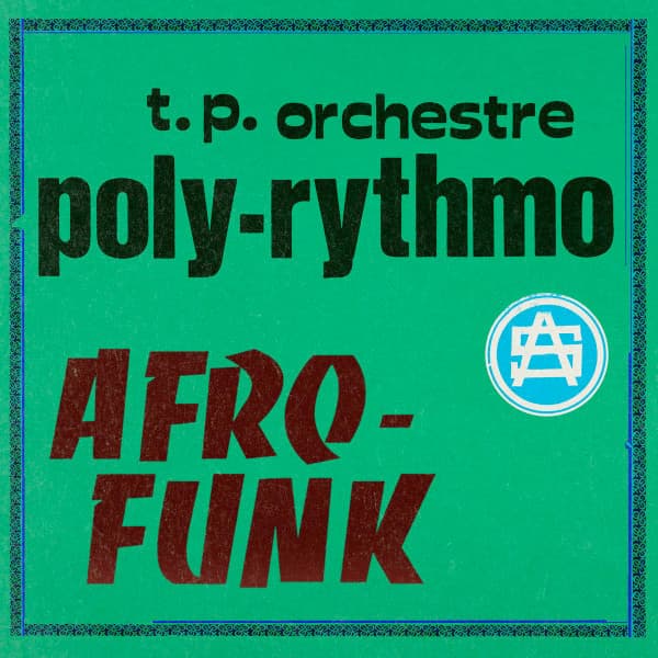 T.P. ORCHESTRE - AFRO-FUNK