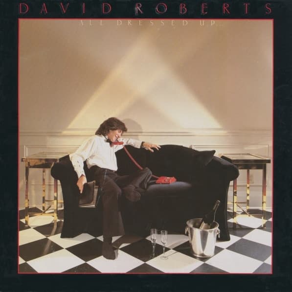 ROBERTS, DAVID - ALL DRESSED UP