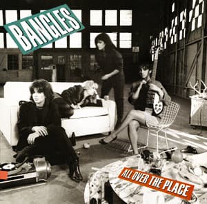 BANGLES - ALL OVER THE PLACE