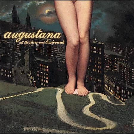 AUGUSTANA - ALL THE STARS AND BOULEVARDS