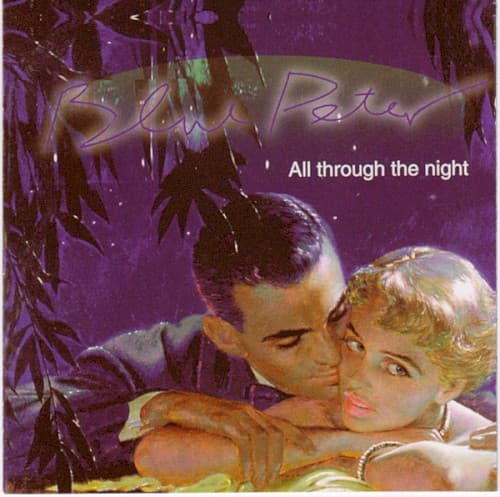 BLUE,PETER - ALL THROUGH THE NIGHT (CAN)