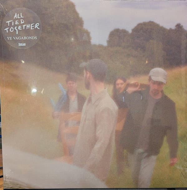 YE VAGABONDS - ALL TIED TOGETHER