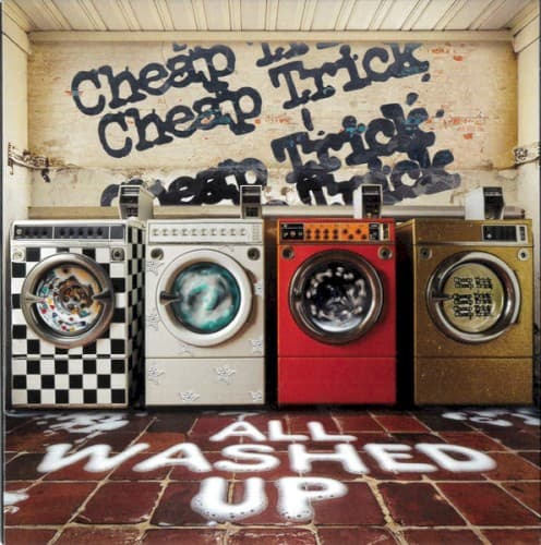 CHEAP TRICK - ALL WASHED UP (SFT)