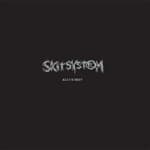 SKITSYSTEM - ALLT E SKIT