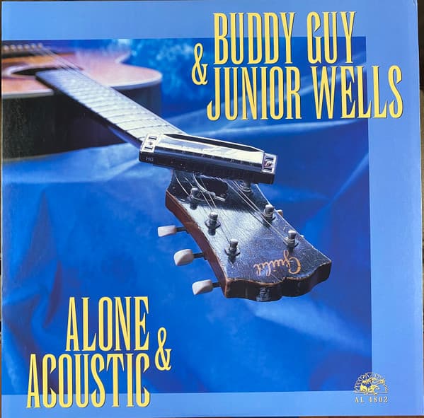 GUY,BUDDY / WELLS,JUNIOR - ALONE & ACOUSTIC