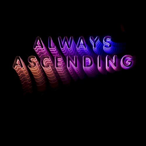 FERDINAND,FRANZ - ALWAYS ASCENDING