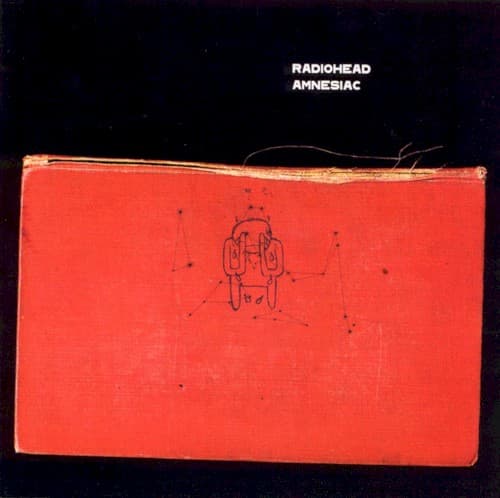 RADIOHEAD - AMNESIAC