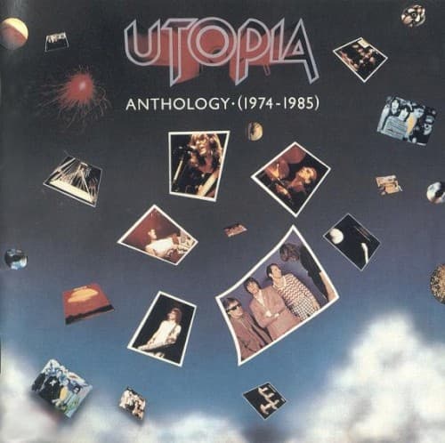 UTOPIA - ANTHOLOGY 1974-1985