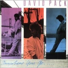 PACK, DAVID - ANYWHERE YOU GO