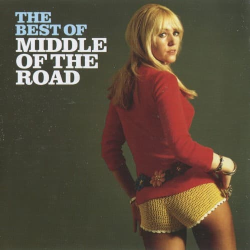 MIDDLE OF THE ROAD - BEST OF