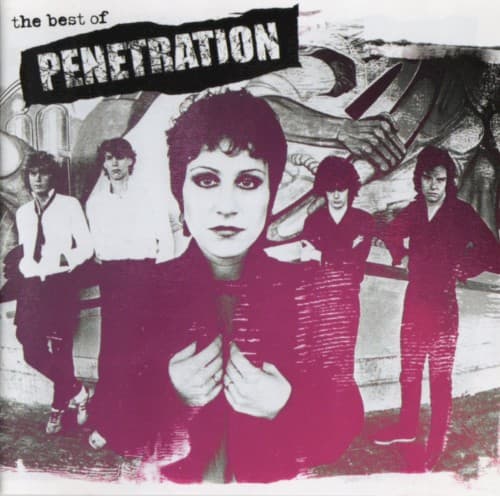 PENETRATION - BEST OF PENETRATION