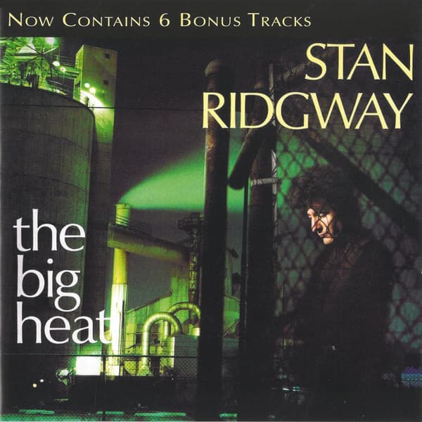 RIDGWAY,STAN - BIG HEAT (BONUS TRACKS) (HOL)