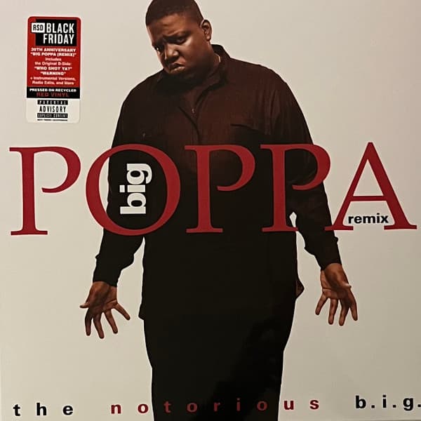 NOTORIOUS B.I.G. - BIG POPPA (REMIX) (RED)