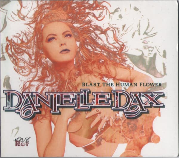 DAX,DANIELLE - BLAST THE HUMAN FLOWER