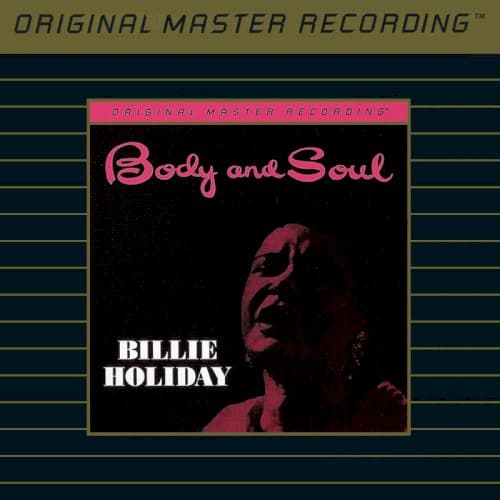 HOLIDAY, BILLIE - BODY AND SOUL (MFSL)
