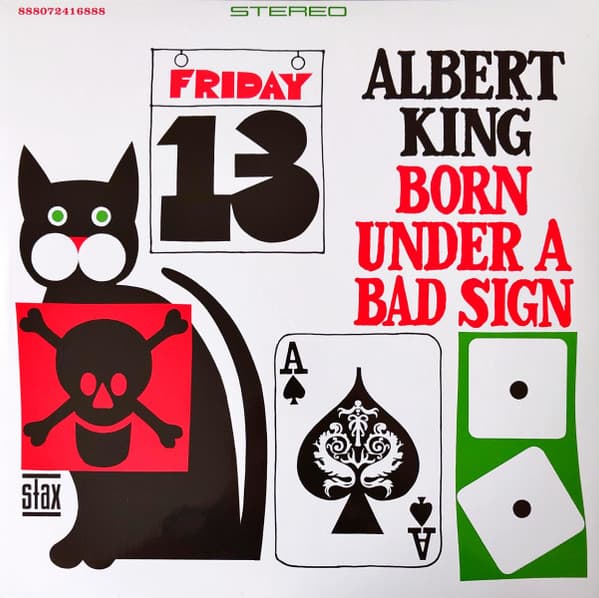 KING, ALBERT - BORN UNDER A BAD SIGN