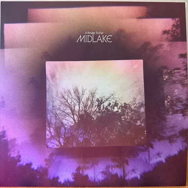 MIDLAKE - BRIDGE TO FAR (COLV) (OGV) (PNK)