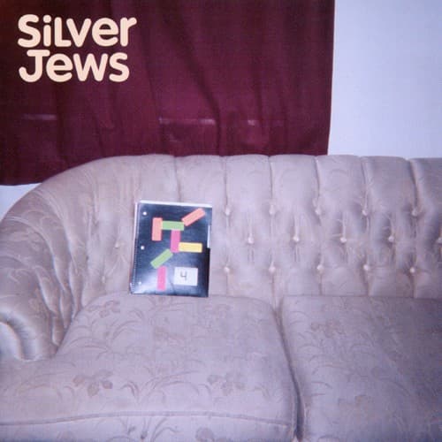 SILVER JEWS - BRIGHT FLIGHT