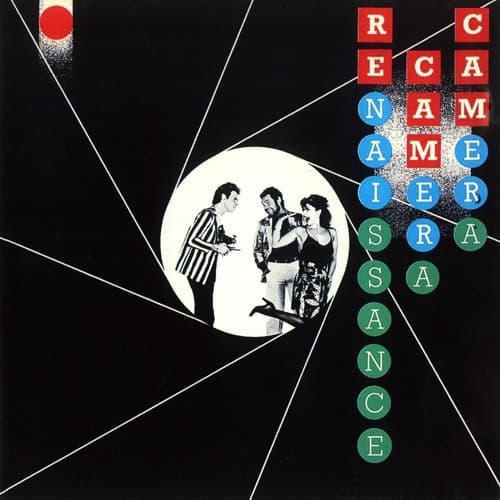 RENAISSANCE - CAMERA CAMERA