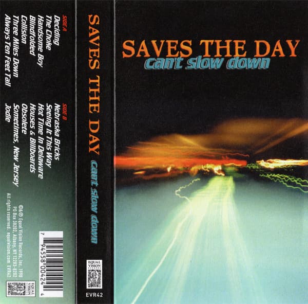 SAVES THE DAY - CAN'T SLOW DOWN