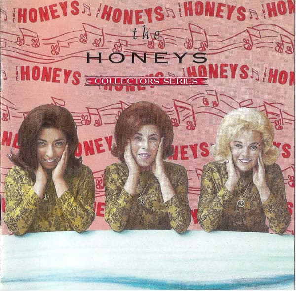 HONEYS, THE - CAPITOL COLLECTORS SERIES